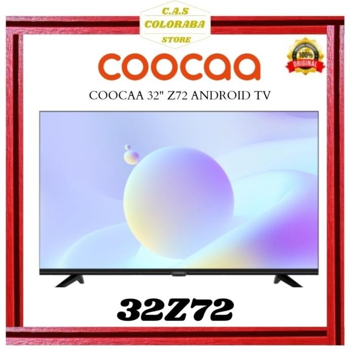[Ready] Tv Coocaa 32Z72 Android Tv 32 Inch Led Hdr10 Android 11 Digital Tv Z72