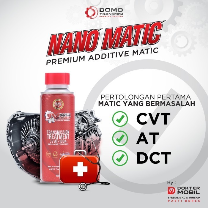 Silahkan Dijual- Nano Matic Premium Additive Matic Pelumas Transmisi K02