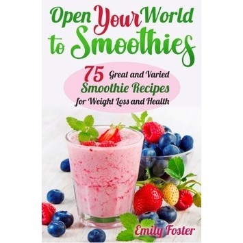 

Open Your World to Smoothies ( D )