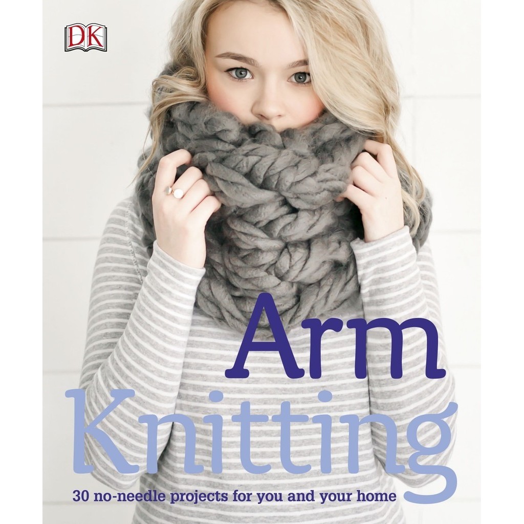 

Arm Knitting ( D )