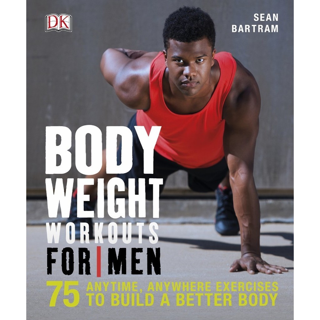 

Body Weight Workouts for Men ( D )