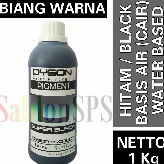 

BIANG WARNA SABLON SUPER BLACK 1kg DYSON PIGMEN SABLON