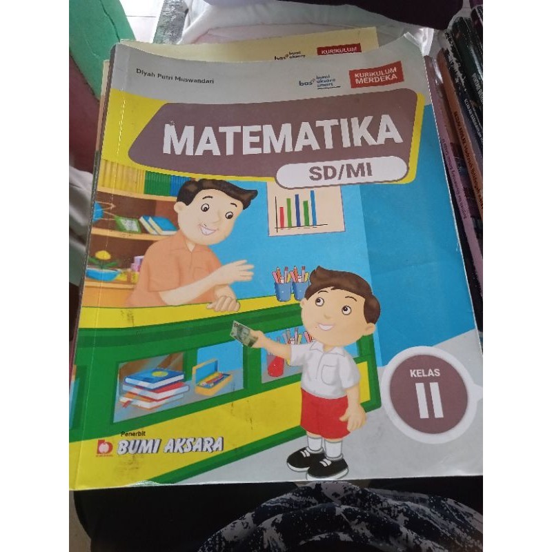 BUKU MATEMATIKA SD/MI KELAS 2, KURIKULUM MERDEKA, PENERBIT BUMI AKSARA