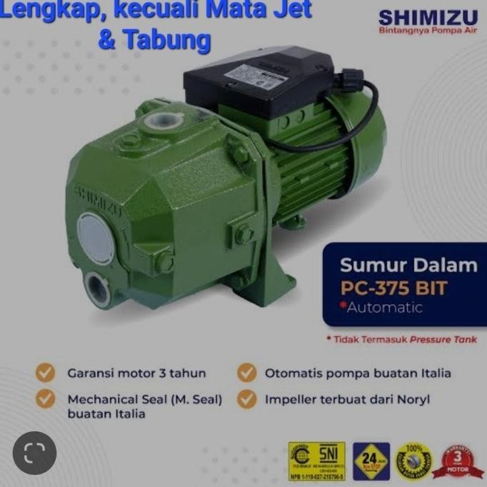 SHIMIZU PC 375 BIT POMPA JET PUMP SUMUR DALAM TANPA MATA JET DAN TABUN PREMIUM