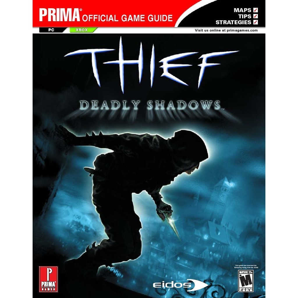 

Thief - Deadly Shadows (Prima Official Game Guide) ( D )