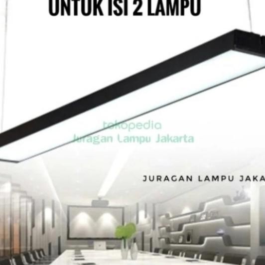 Kap Lampu Gantung Neon T8 Isi 2 / Lampu Balok Kosongan