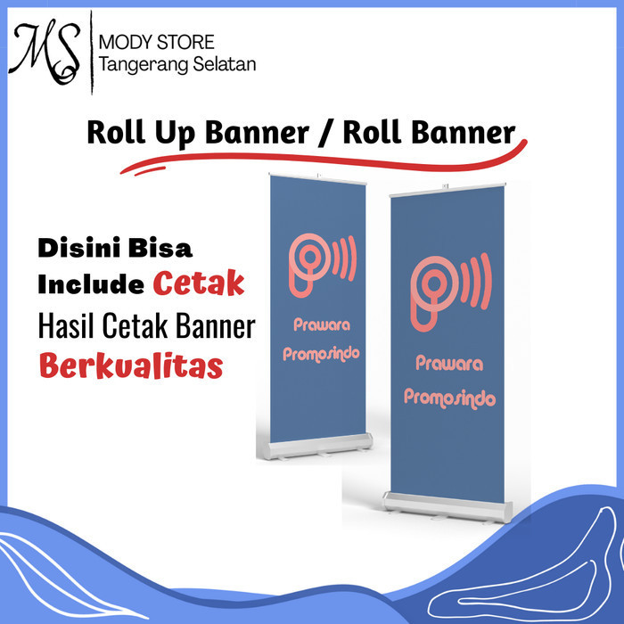 Roll Up Banner / Roll Banner / Roll Up / Cetak Roll Up Banner