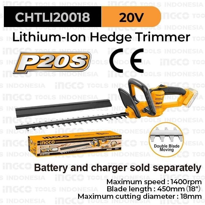 Cordless Hedge Trimmer 18" Ingco Chtli20018 Pangkas Pohon Dahan P20S  Ready