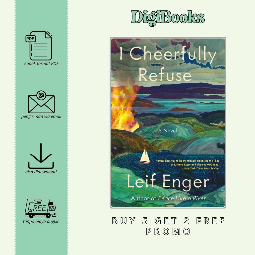 

I Cheerfully Refuse - Leif Enger (Bahasa Inggris)