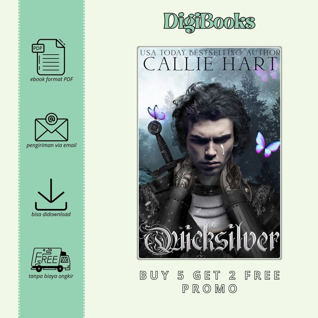 

Quicksilver - Callie Hart (Bahasa Inggris)