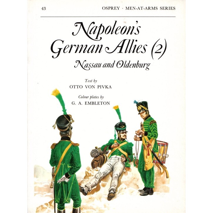 

Osprey - Men-at-Arms 043 - Napoleon's German Allies (2) - Nassau and Oldenburg (Sejarah / D)