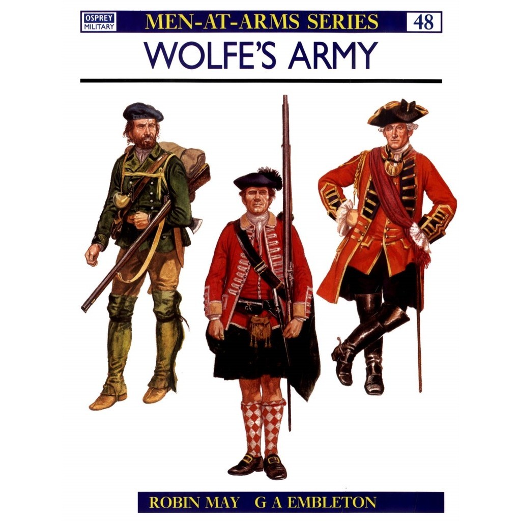 

Osprey - Men-at-Arms 048 - Wolfe's Army (Sejarah / D)