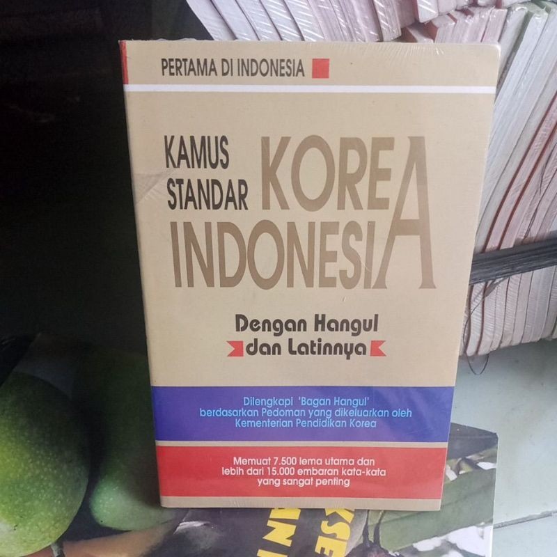 BUKU KAMUS STANDAR KOREA INDONESIA DENGAN HANGUL DAN LAINNYA