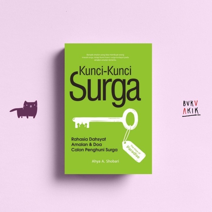 

KUNCI-KUNCI SURGA - AHYA A. SOBARI