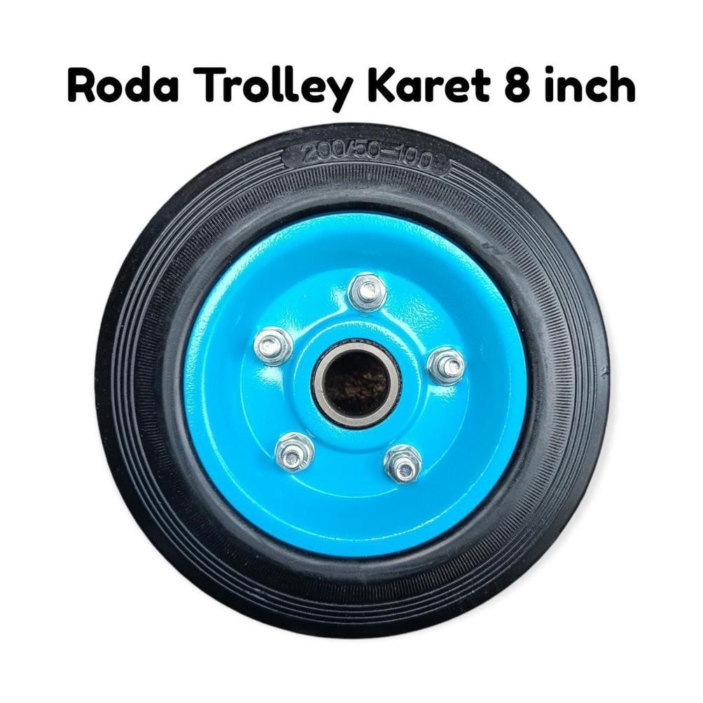 Roda Troley  Karet 8 inch
