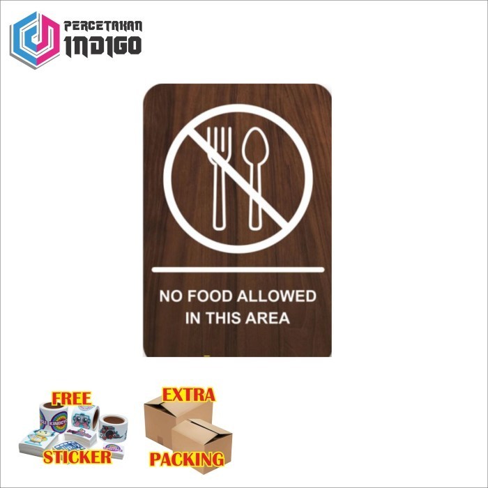 

Murah papan tanda sign board no food allowed in this area Elegan