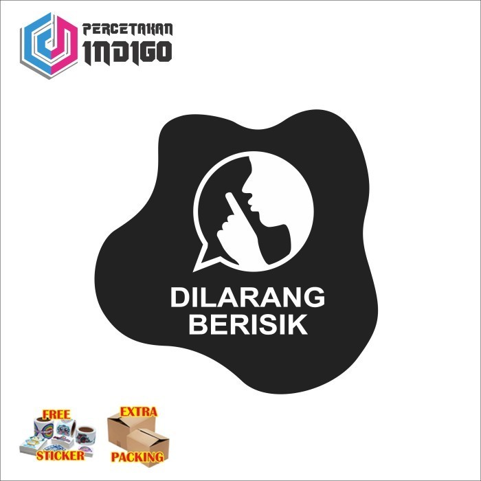 

Promo sign papan akrilik acrylic dilarang berisik Keren