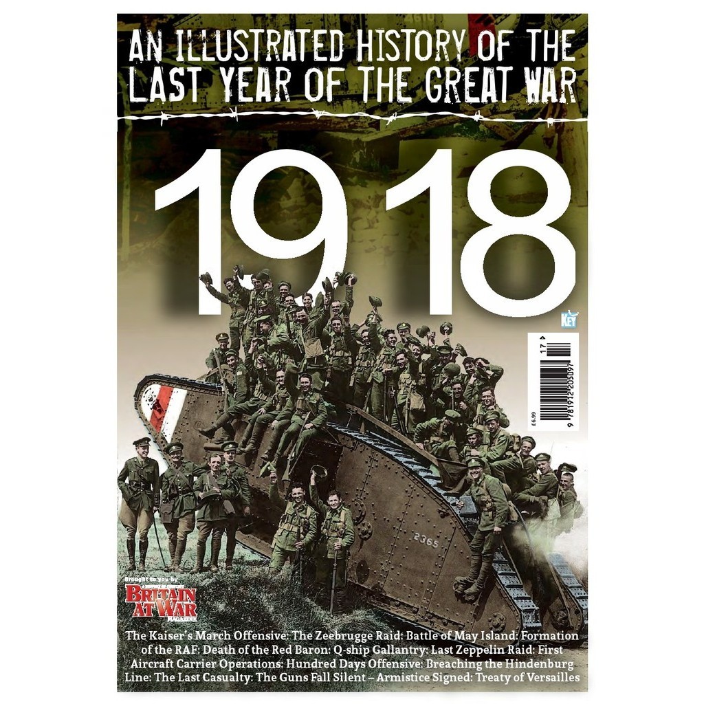 

An Illustrated History of the Last Year of the Great War 1918 ( D )