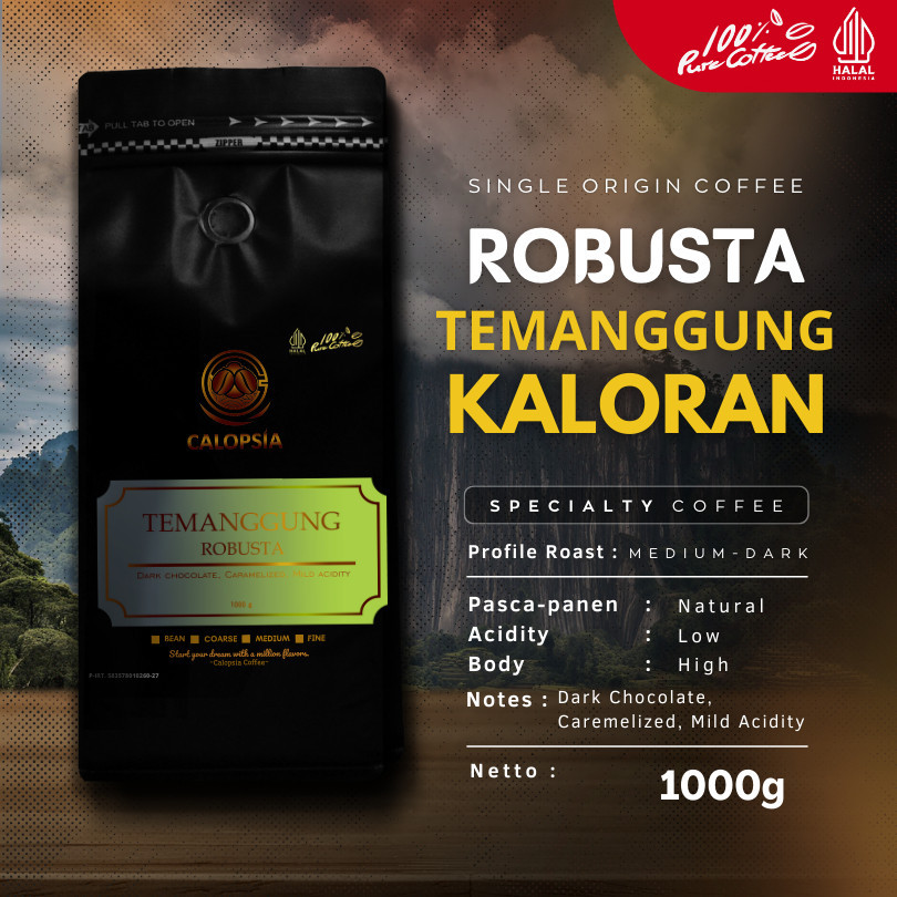 

CALOPSIA Kopi Jawa Temanggung Robusta Single Origin 1 Kg (Specialty Grade 1) | Kopi Robusta