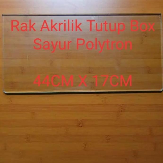 RAK TUTUP BOX SAYUR KULKAS POLYTRON
