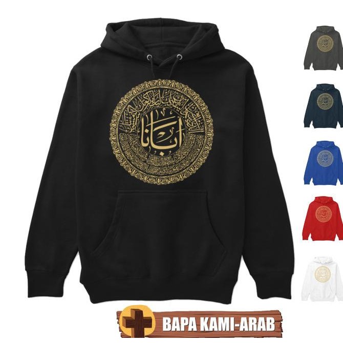 

JAKET HOODIE ROHANI BAPA KAMI ARAB KALIGRAFI KRISTEN KATOLIK
