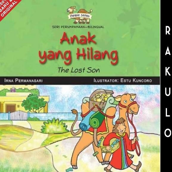 

Buku Cerita Anak Kristen Seri Perumpamaan - Anak yang Hilang