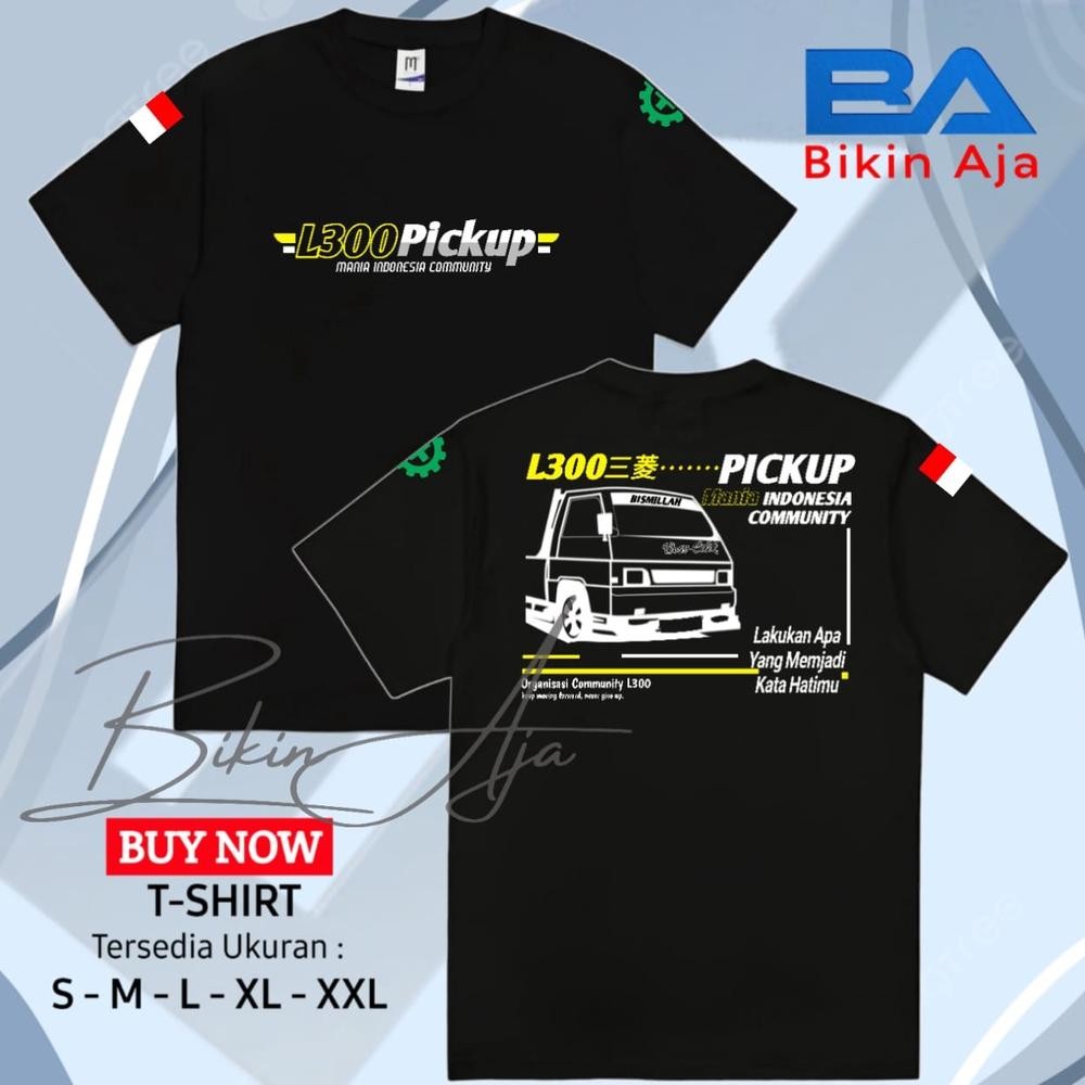Limited Kaos L300 Pick Up | Kaos Pick Up L300 | Kaos Sopir Driver | Bikin Aja