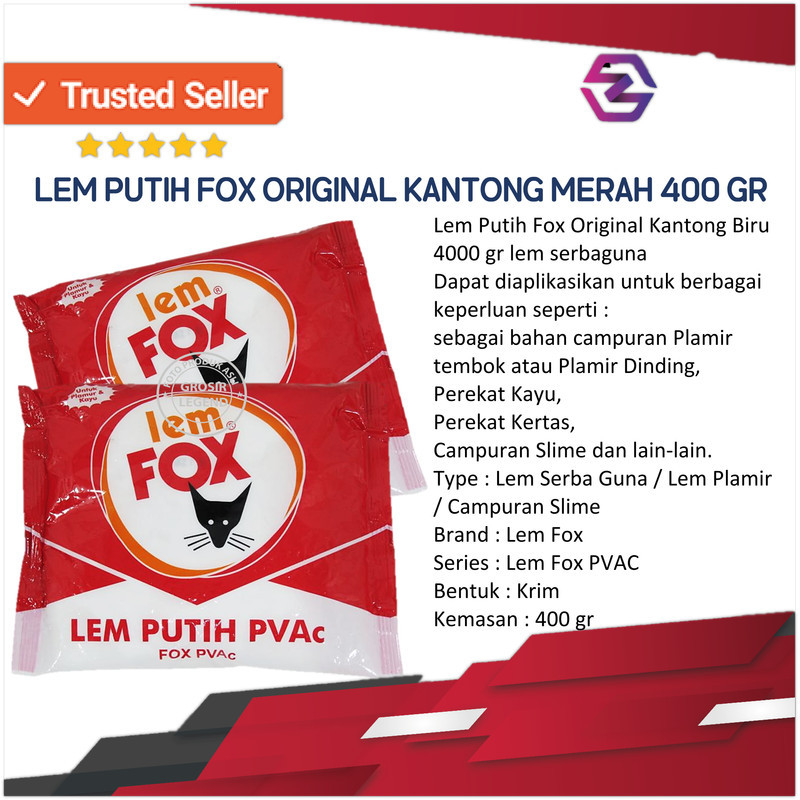 

Lem Putih Fox Original Kantong Merah kemasan - 400gr