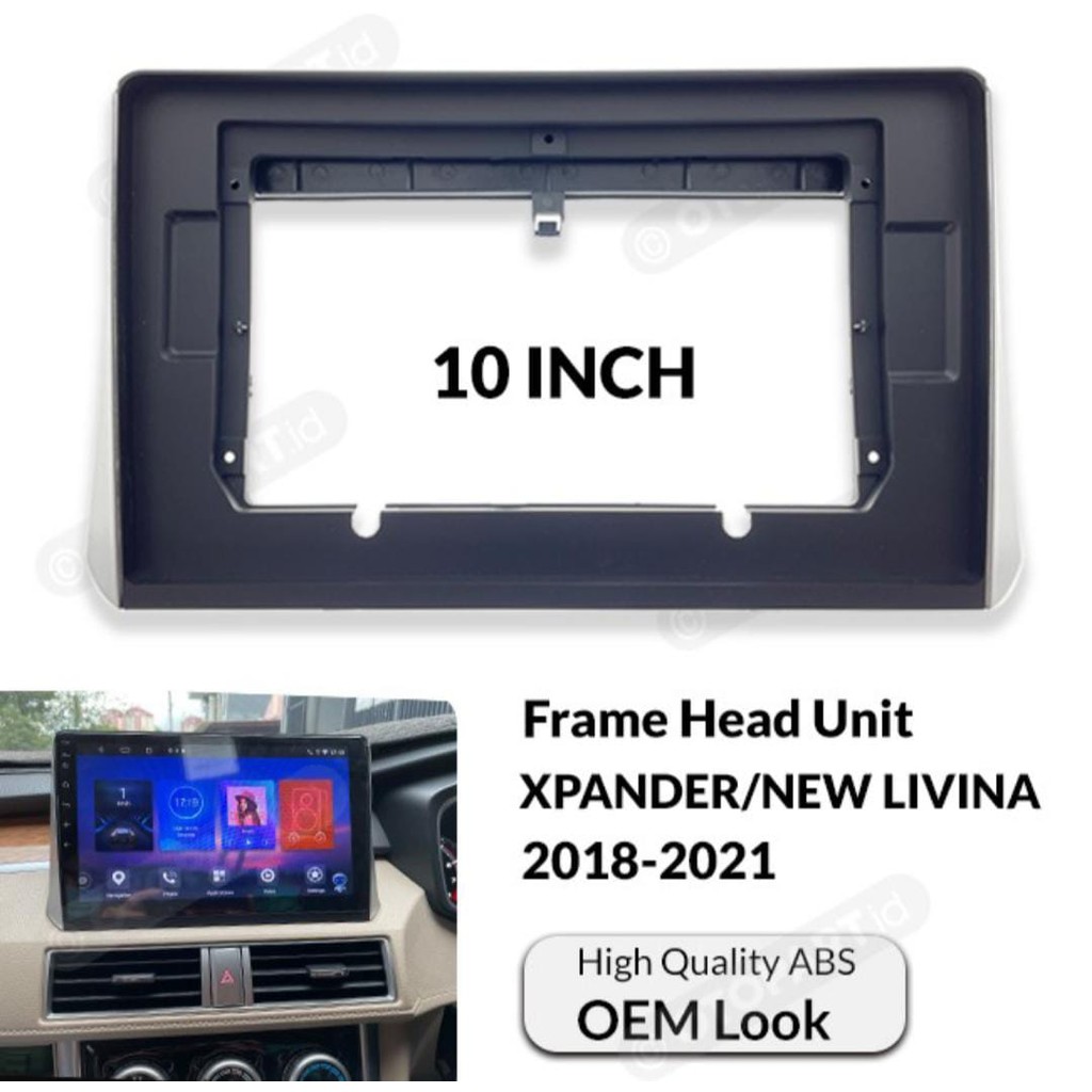 Frame Head Unit XPANDER/NEW LIVINA 10" inch OEM