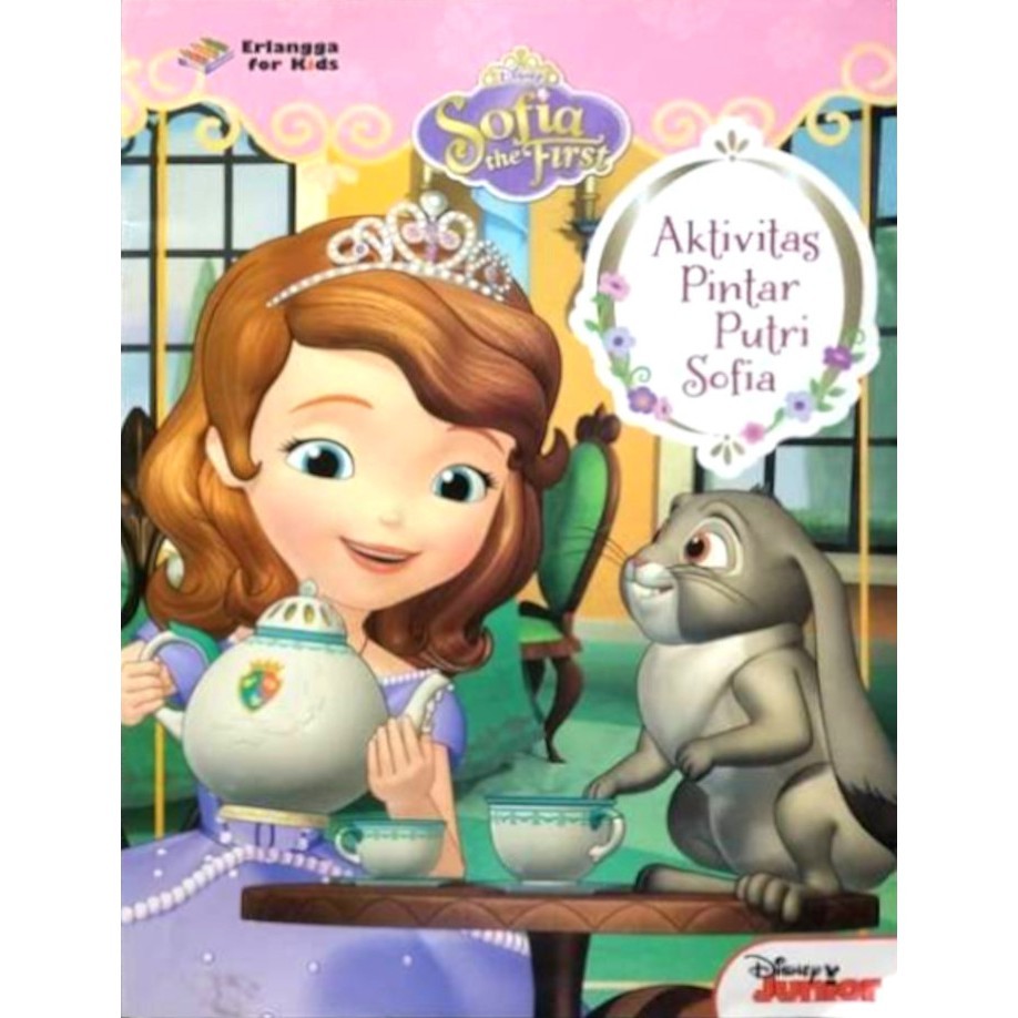 Buku Anak SOFIA THE FIRST : Aktivitas Pintar Putri Sofia