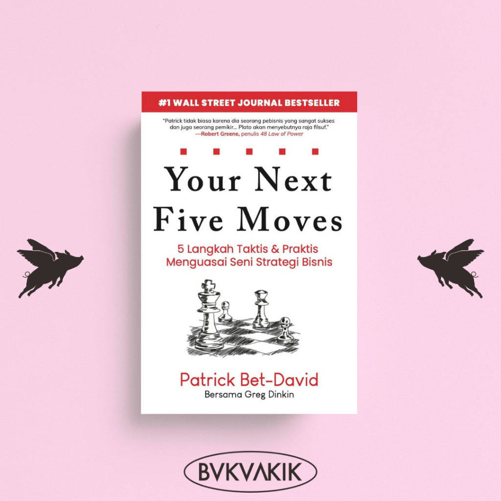 Your Next Five Moves - Patrick Bet-David