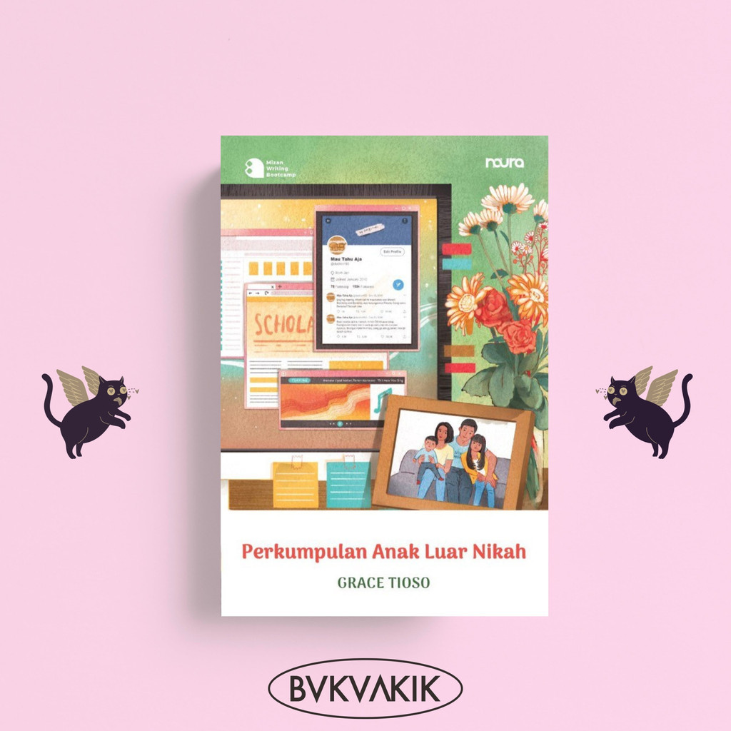 Perkumpulan Anak Luar Nikah - Grace Tioso