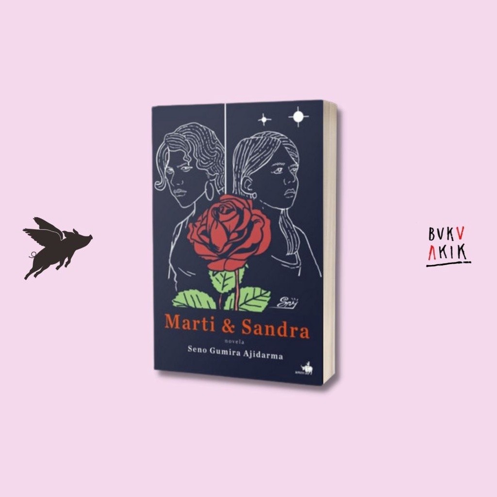 Marti & Sandra - Seno Gumira Ajidarma