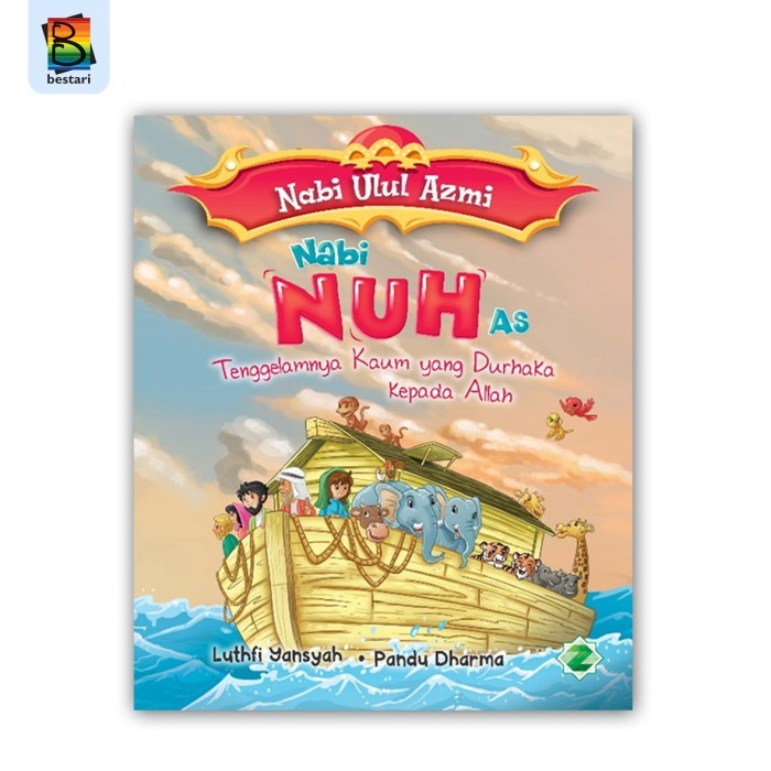 

Bana Buku Cerita Anak Islami - Seri Nabi Ulul Azmi - Zikrul Kids