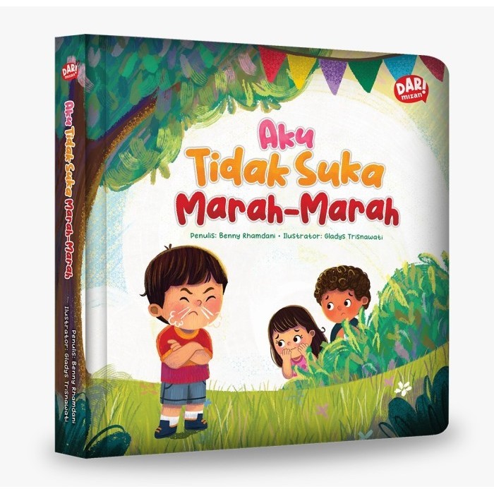 

Bana Buku Mizan Aku Tidak Suka Marah-Marah (Boardbook) Cerita Anak