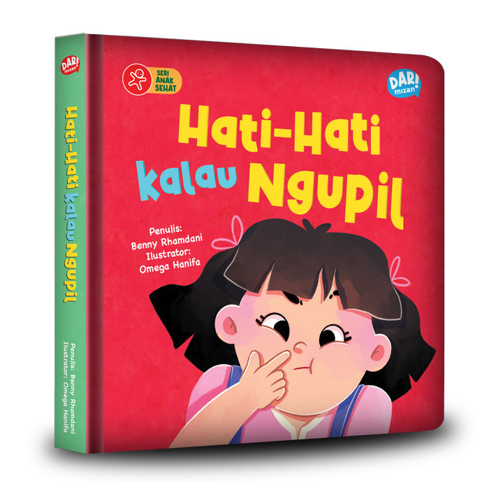 

Bana Buku Boardbook Balita Mizan Seri Anak Sehat: Hati-Hati Kalau Ngupil Cerita Anak Bergambar