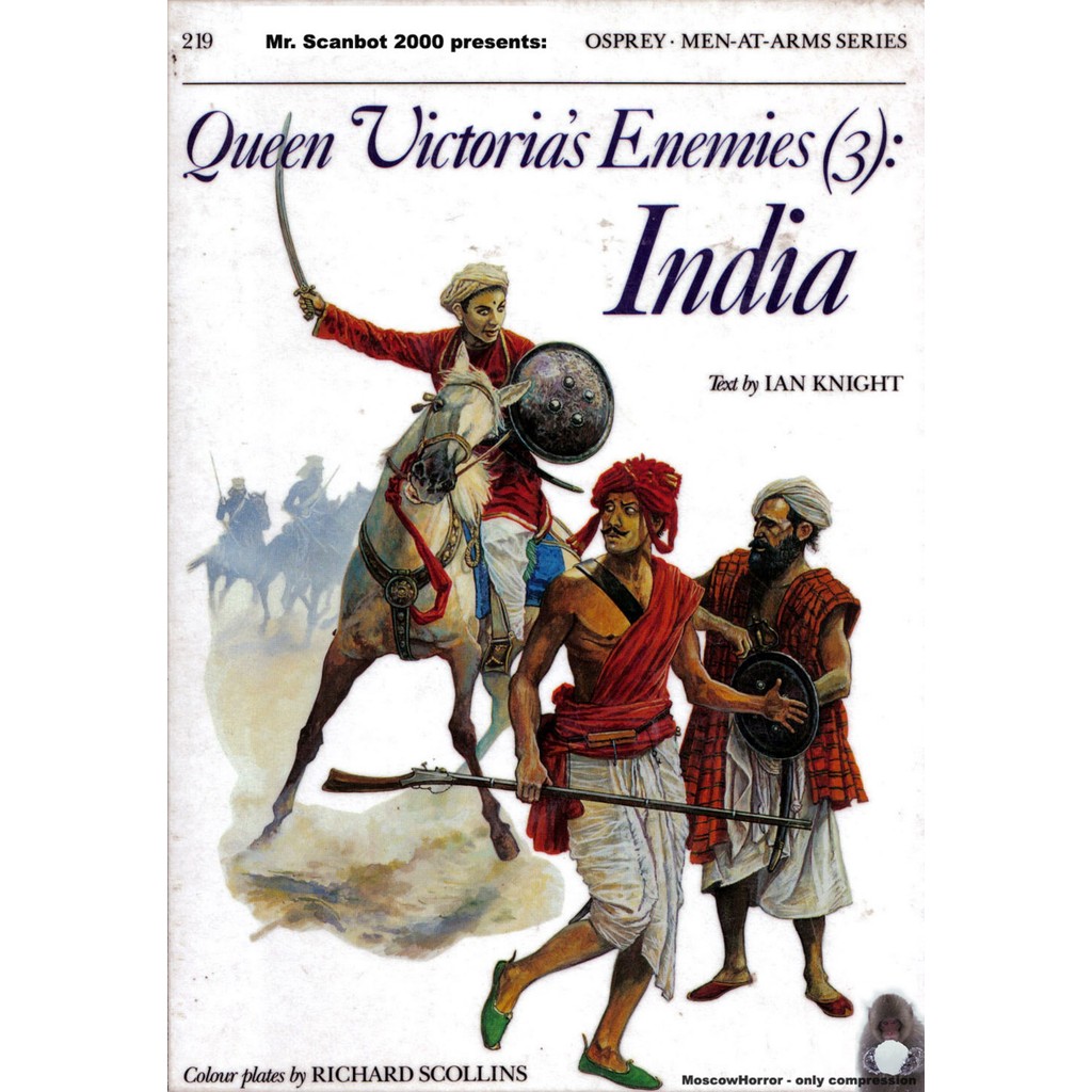 

Osprey - Men-at-Arms 219 - Queen Victoria's Enemies (3) - India (Sejarah / D)