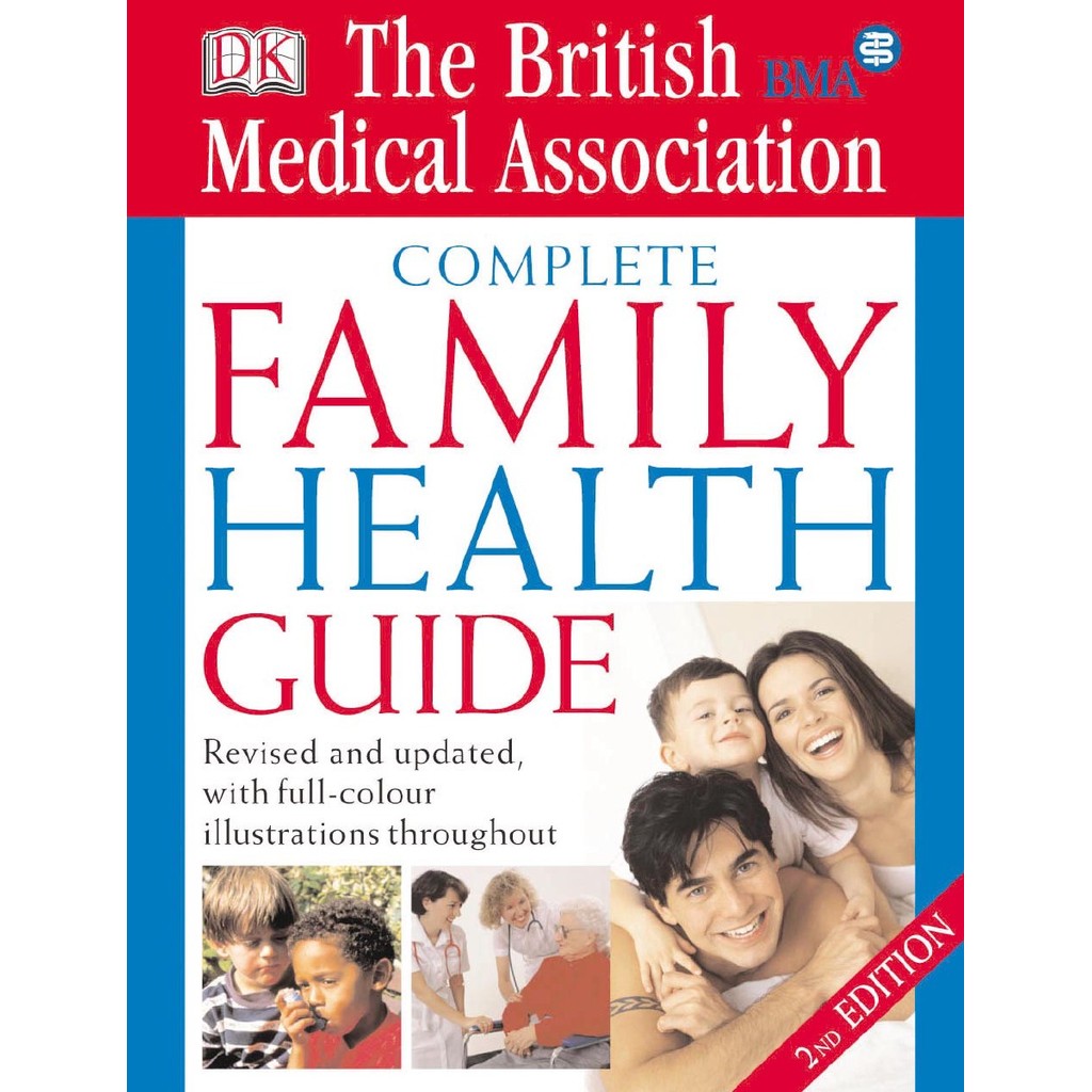 

The BMA Complete Family Health Guide ( D )
