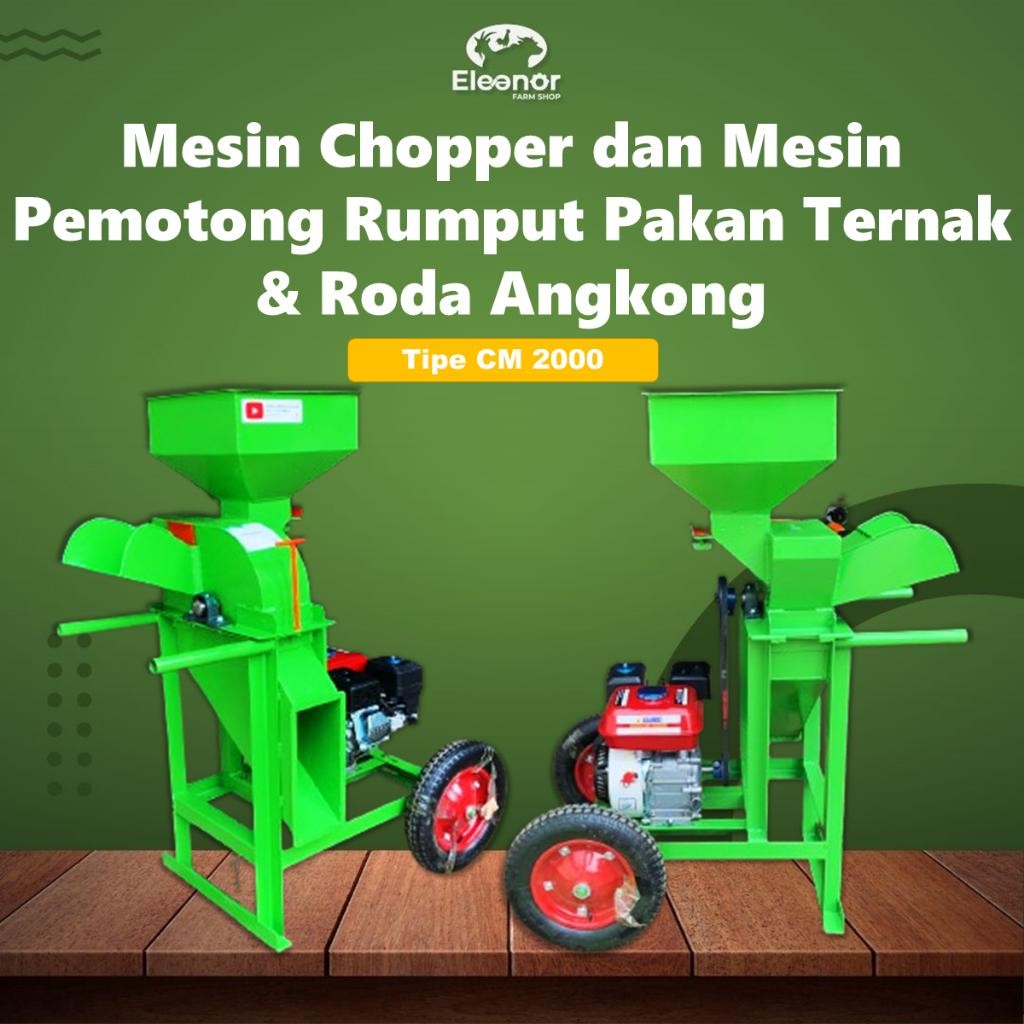 Mesin Chopper CM2000 Pemotong Rumput Pakan Ternak Sapi Kambing Domba Roda Angkong + MESIN Farm