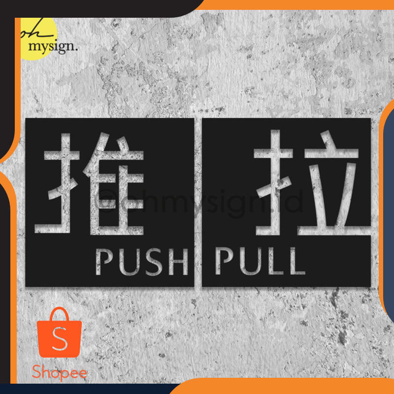 

Terlaris Sign Push Pull Kotak Acrylic | Label Tarik Dorong Push Pull Modern Elegan