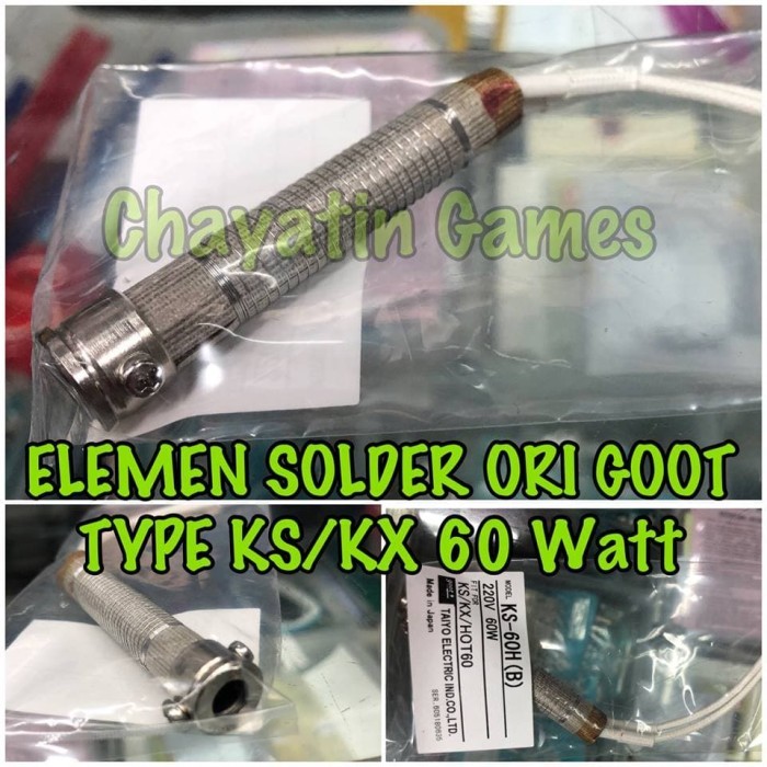 ELEMEN SOLDER ORIGINAL GOOT 60 WATT TYPE KS - KX 60R