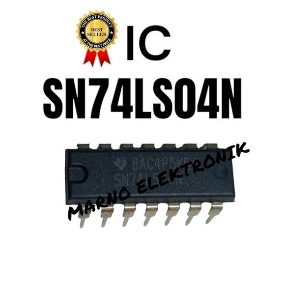 IC SN74LS04N SN 74LS04 N SN 74LS04N ASLI ORI ORIGINAL