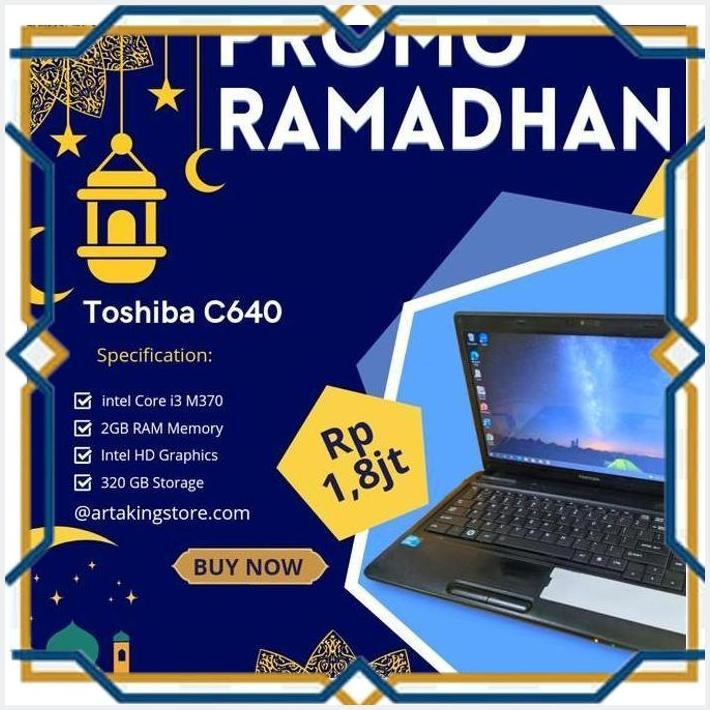 [ART] TOSHIBA C640 CORE I3 PROMO RAMADHAN
