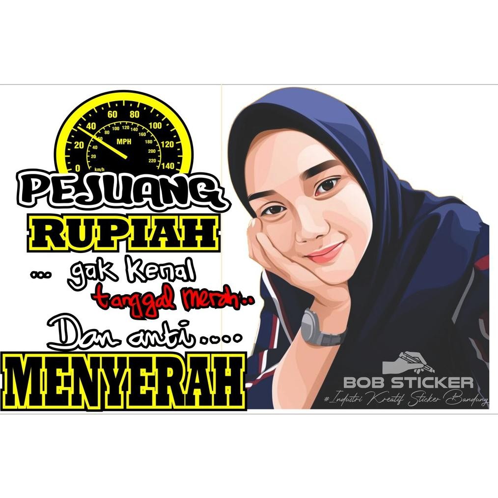 Stiker Kata Kata keren, sticker kata kata, stiker kaca mobil, stiker Bodi Mobil, stiker truk, stiker