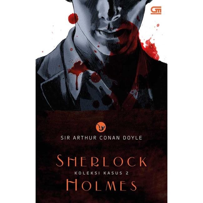 Buku Gramedia Banjarmasin - Sherlock Holmes: Koleksi Kasus 2 Hard Cover Terbaru Best Quality 100% Or