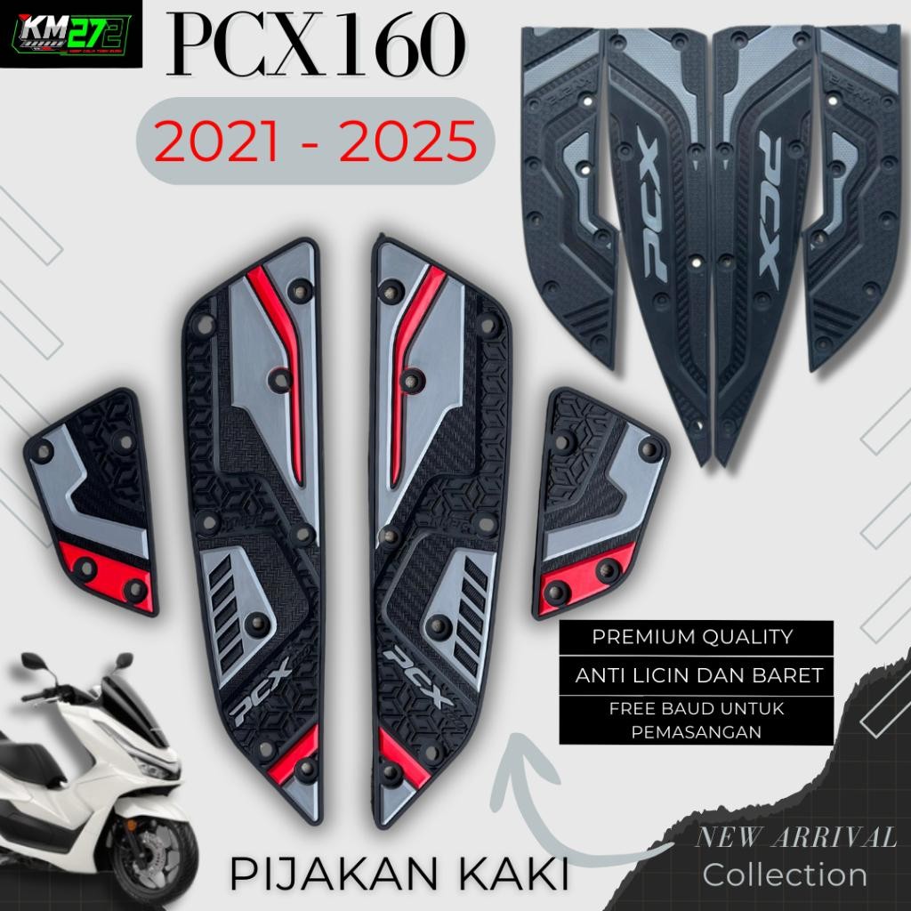 Km272 Aksesoris Motor Pcx 160 Old 2021 - 2024 / Pijakan Kaki Pcx 160 New 2025 / Anti Licin Terbaru B