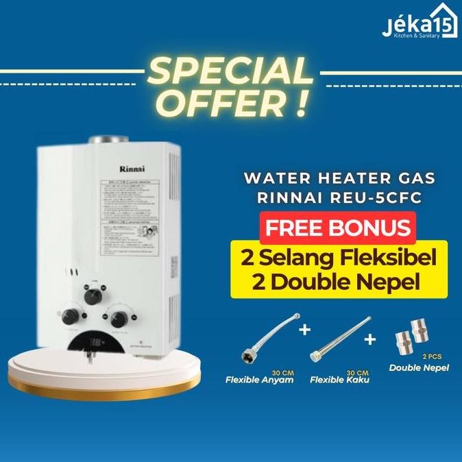 Water Heater Gas Rinnai / Water Heater Gas Terbaik