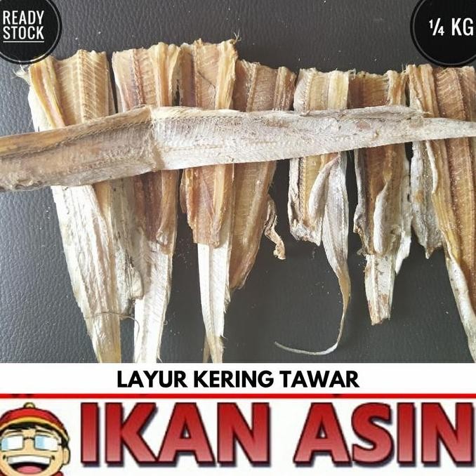 

Ikan Asin Layur Kering Tawar 250 Gr