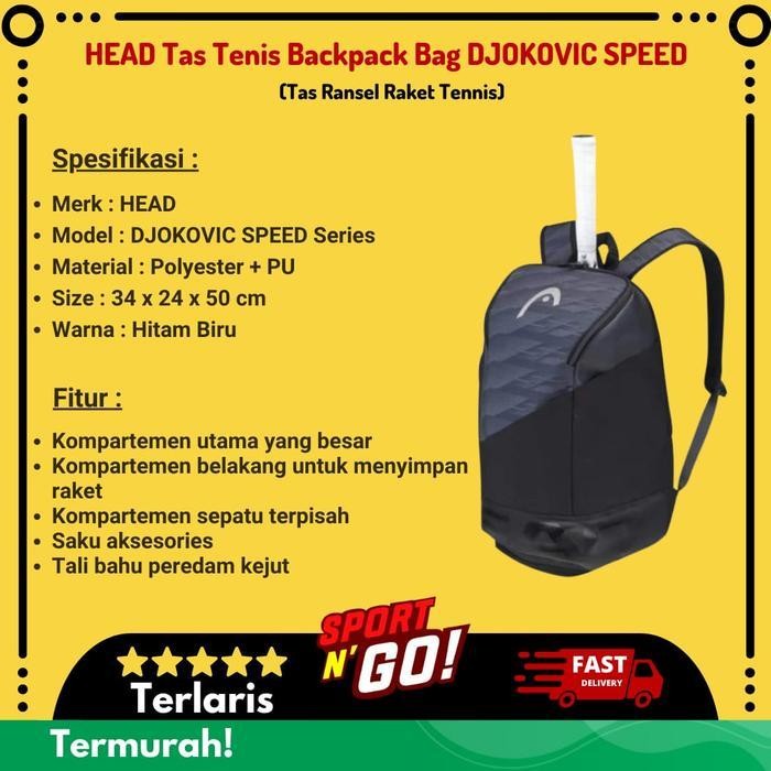 Head Tas Tenis Backpack Bag Djokovic Speed - Tas Ransel Raket Tennis Original Dan Terpercaya