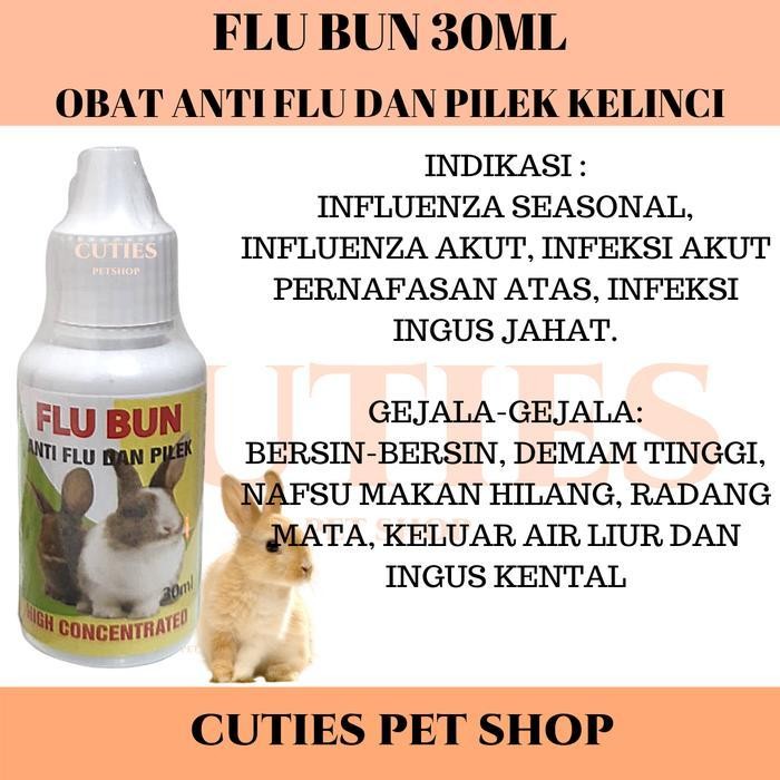 Flu Bun Obat Anti Flu Dan Pilek Kelinci / Obat Sakit Hewan / Eka Farma